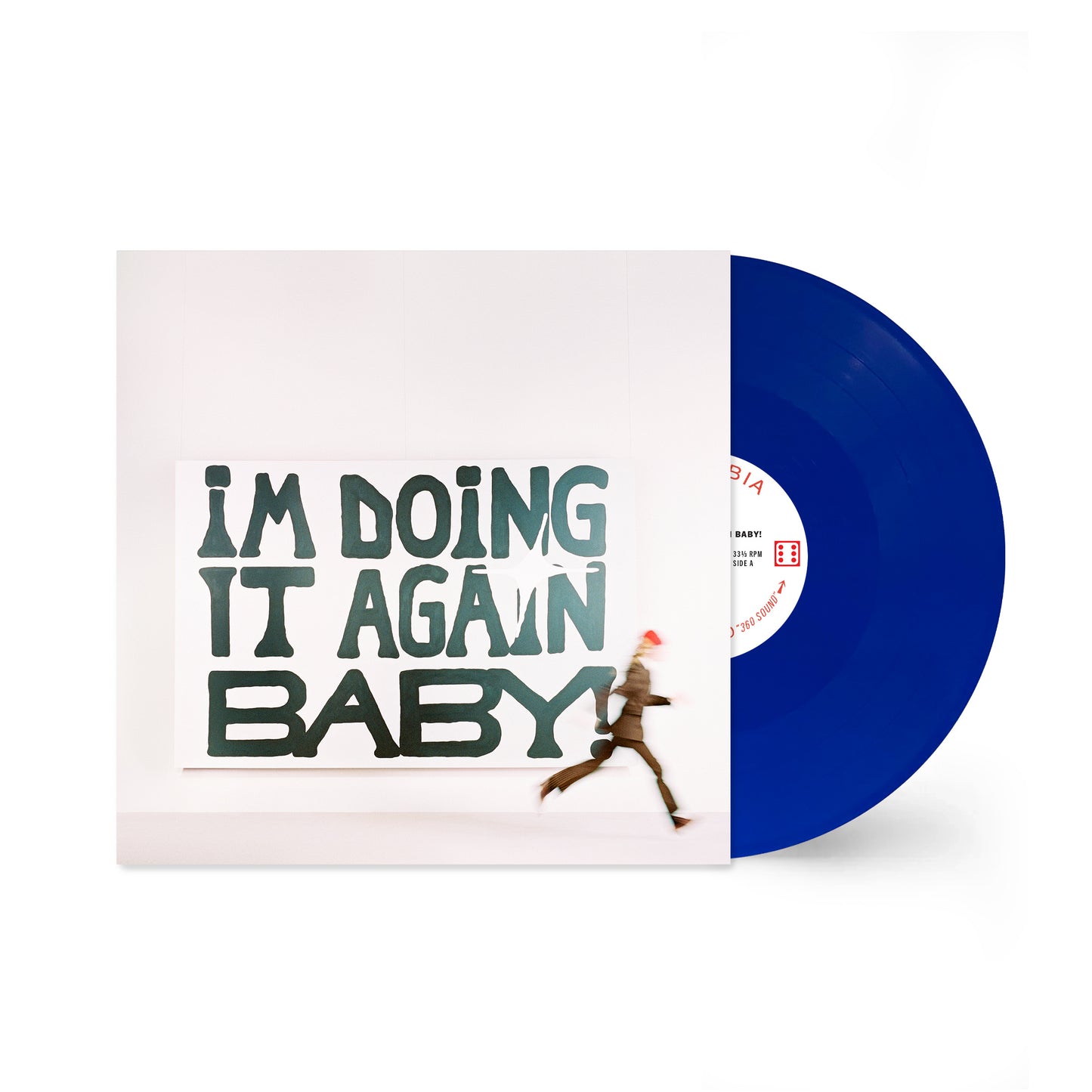 I'M DOING IT AGAIN BABY! EXCLUSIVE BLUE VINYL